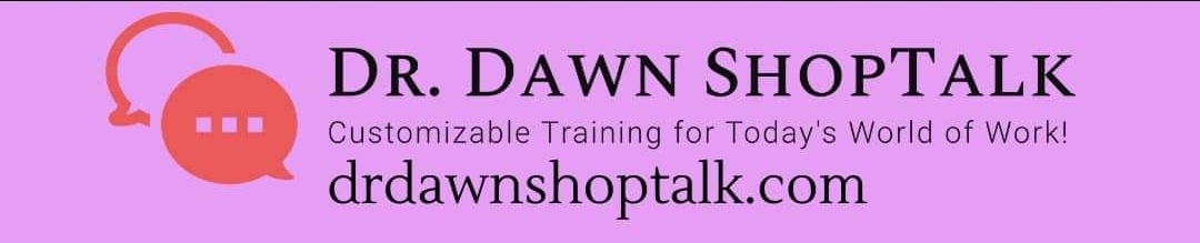 Dr. Dawn ShopTalk