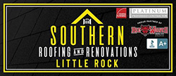 Southern Roofing and Renovations Little Rock
